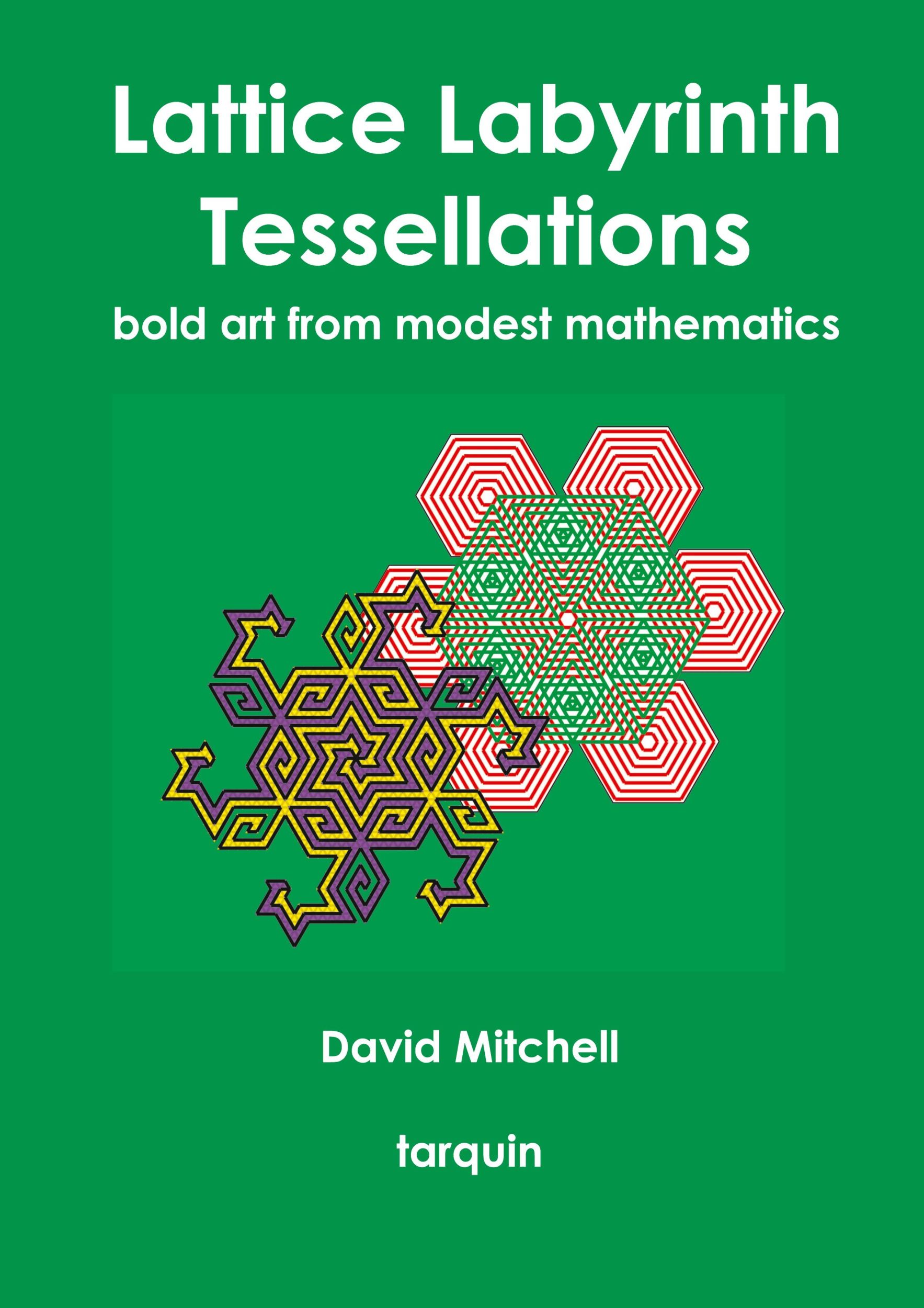 Cover: 9781907550850 | Lattice Labyrinth Tessellations | David Mitchell | Taschenbuch | 2014