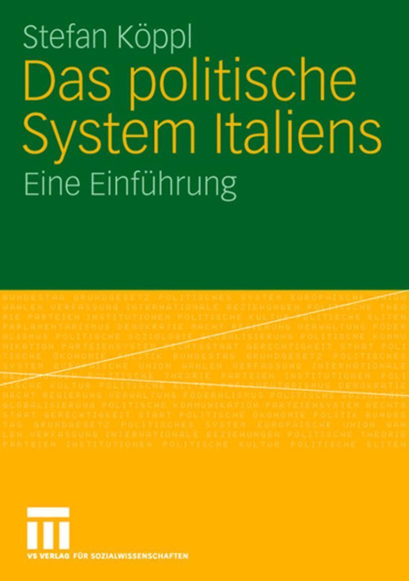Cover: 9783531140681 | Das politische System Italiens | Eine Einführung | Stefan Köppl | Buch
