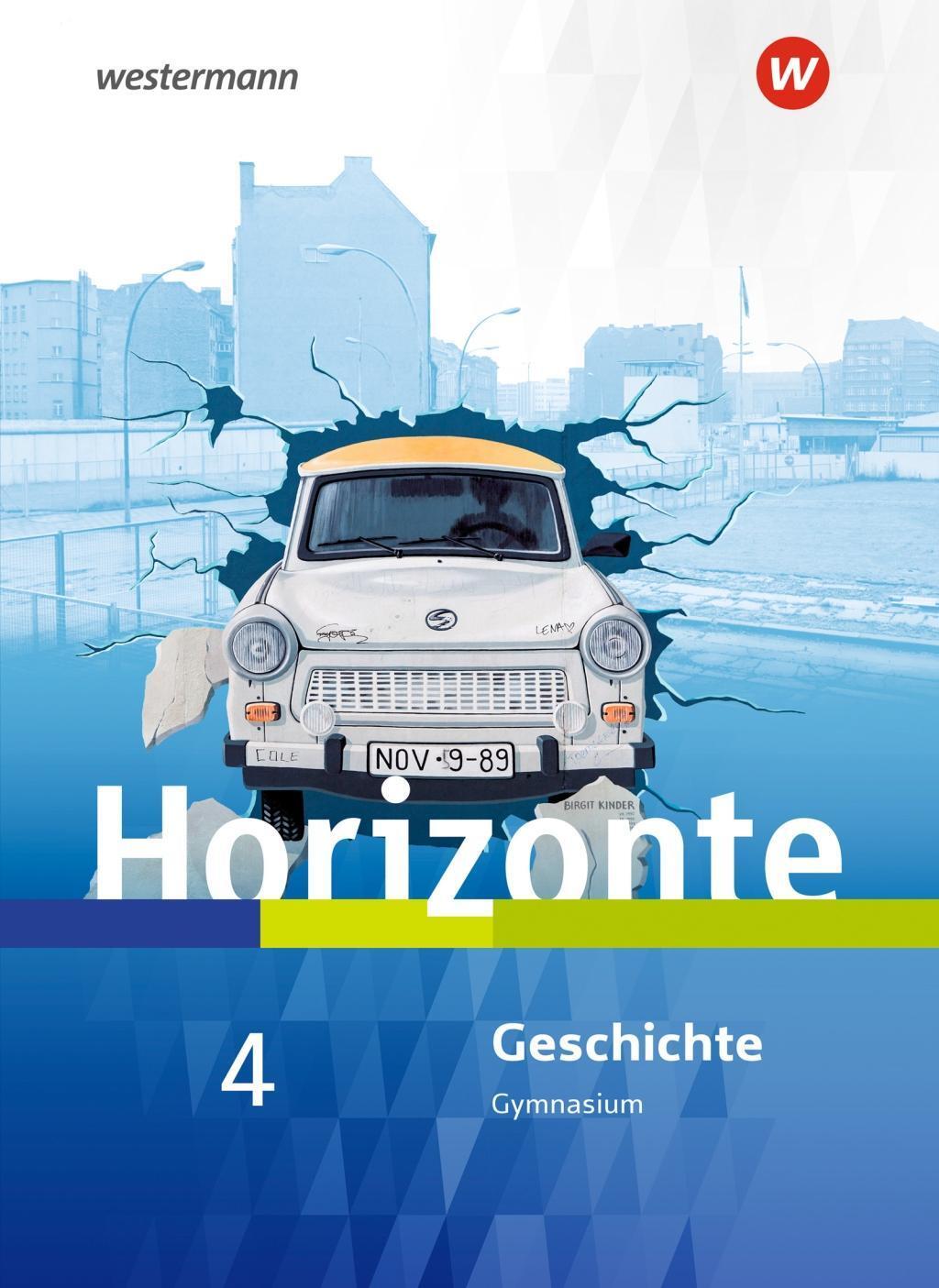 Cover: 9783141153255 | Horizonte - Geschichte 4. SB Für Nordrhein-Westfalen und...