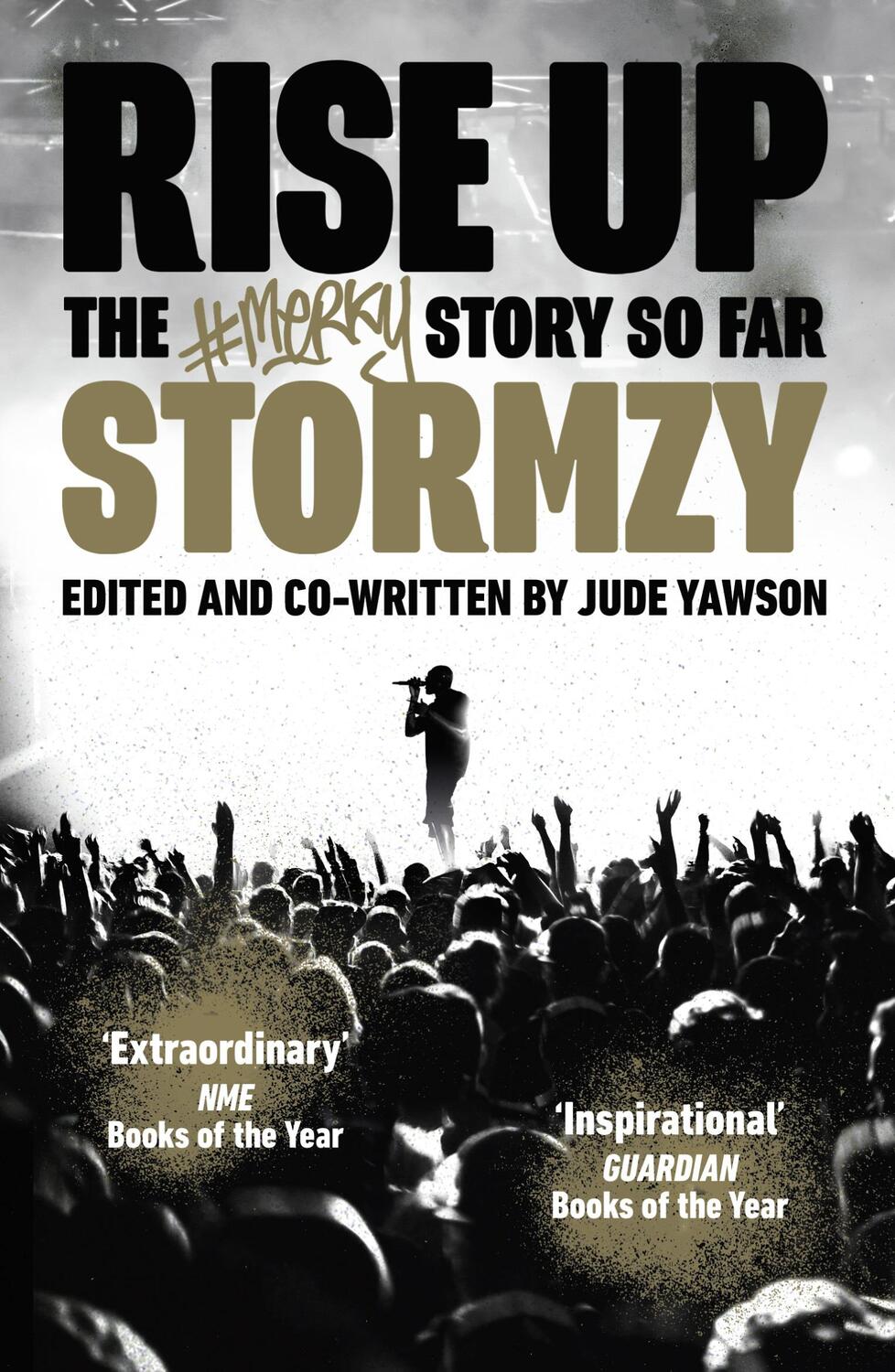 Cover: 9781529118520 | Rise Up | The #Merky Story So Far | Stormzy | Taschenbuch | Englisch