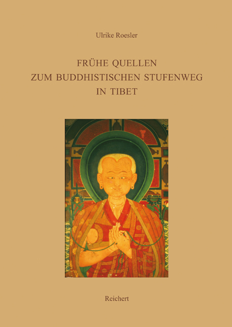 Cover: 9783895007248 | Frühe Quellen zum buddhistischen Stufenweg in Tibet | Ulrike Roesler