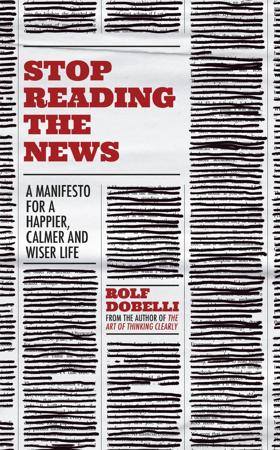 Cover: 9781529342727 | Stop Reading the News | Rolf Dobelli | Taschenbuch | X | Englisch