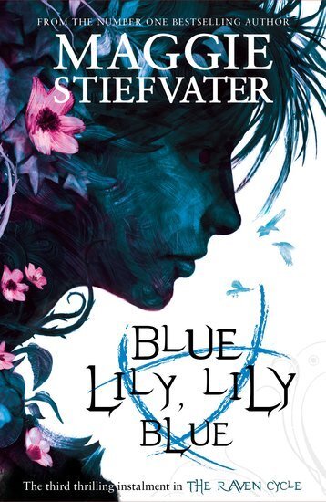 Cover: 9781407136639 | Raven Cycle 3. Blue Lily, Lily Blue | Maggie Stiefvater | Taschenbuch