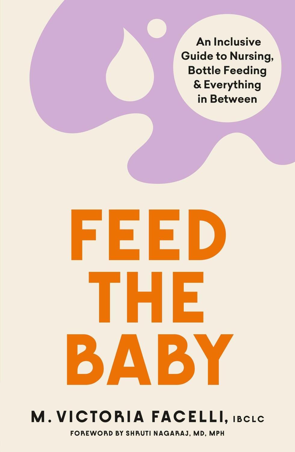 Cover: 9781398706941 | Feed the Baby | M. Victoria Facelli, IBCLC | Taschenbuch | Englisch