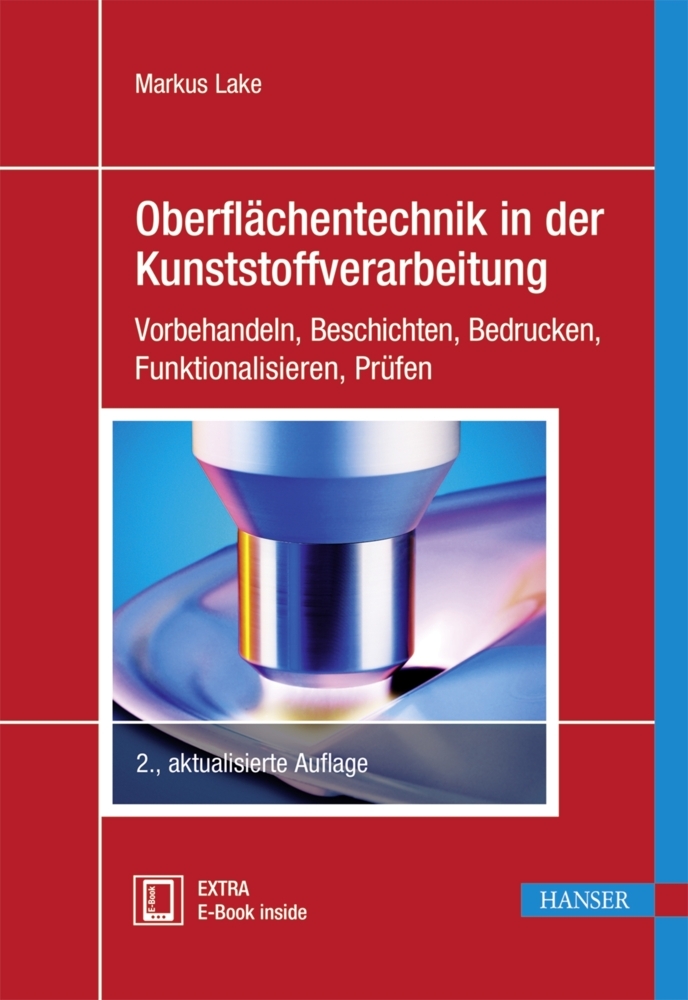 Cover: 9783446446755 | Oberflächentechnik in der Kunststoffverarbeitung | Markus Lake | 2016