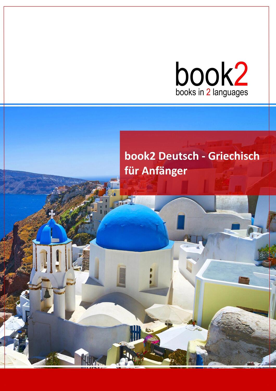 Cover: 9783938141083 | book2 Deutsch - Griechisch für Anfänger | Ein Buch in 2 Sprachen