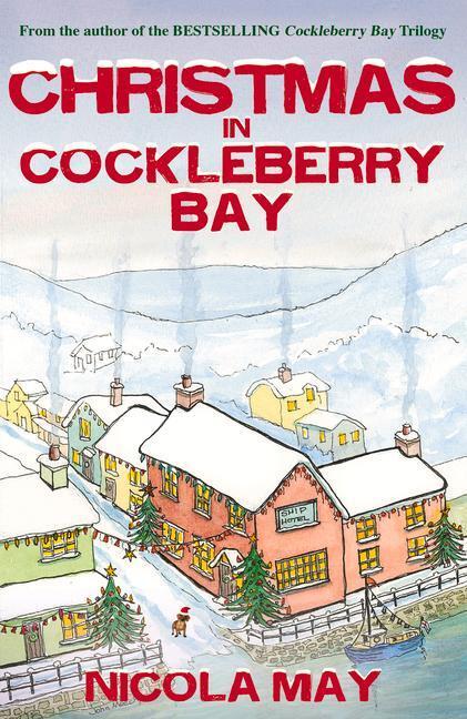 Cover: 9781785632204 | Christmas in Cockleberry Bay | Nicola May | Taschenbuch | Englisch