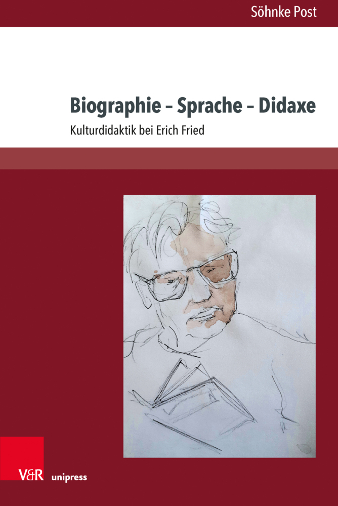 Cover: 9783847111894 | Biographie - Sprache - Didaxe | Kulturdidaktik bei Erich Fried | Post