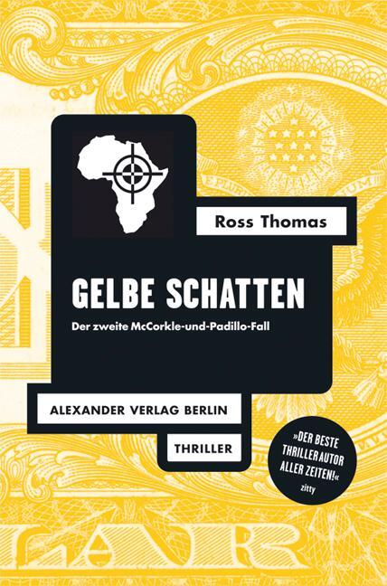 Cover: 9783895812644 | Gelbe Schatten | Ein McCorkle-und-Padillo-FAll | Ross Thomas | Buch