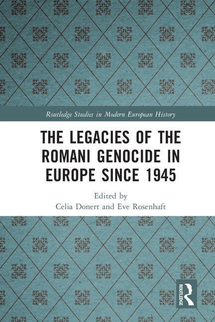 Cover: 9781032161846 | The Legacies of the Romani Genocide in Europe since 1945 | Taschenbuch