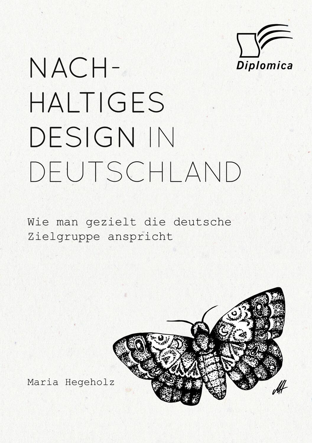 Cover: 9783961468782 | Nachhaltiges Design in Deutschland. Wie man gezielt die deutsche...