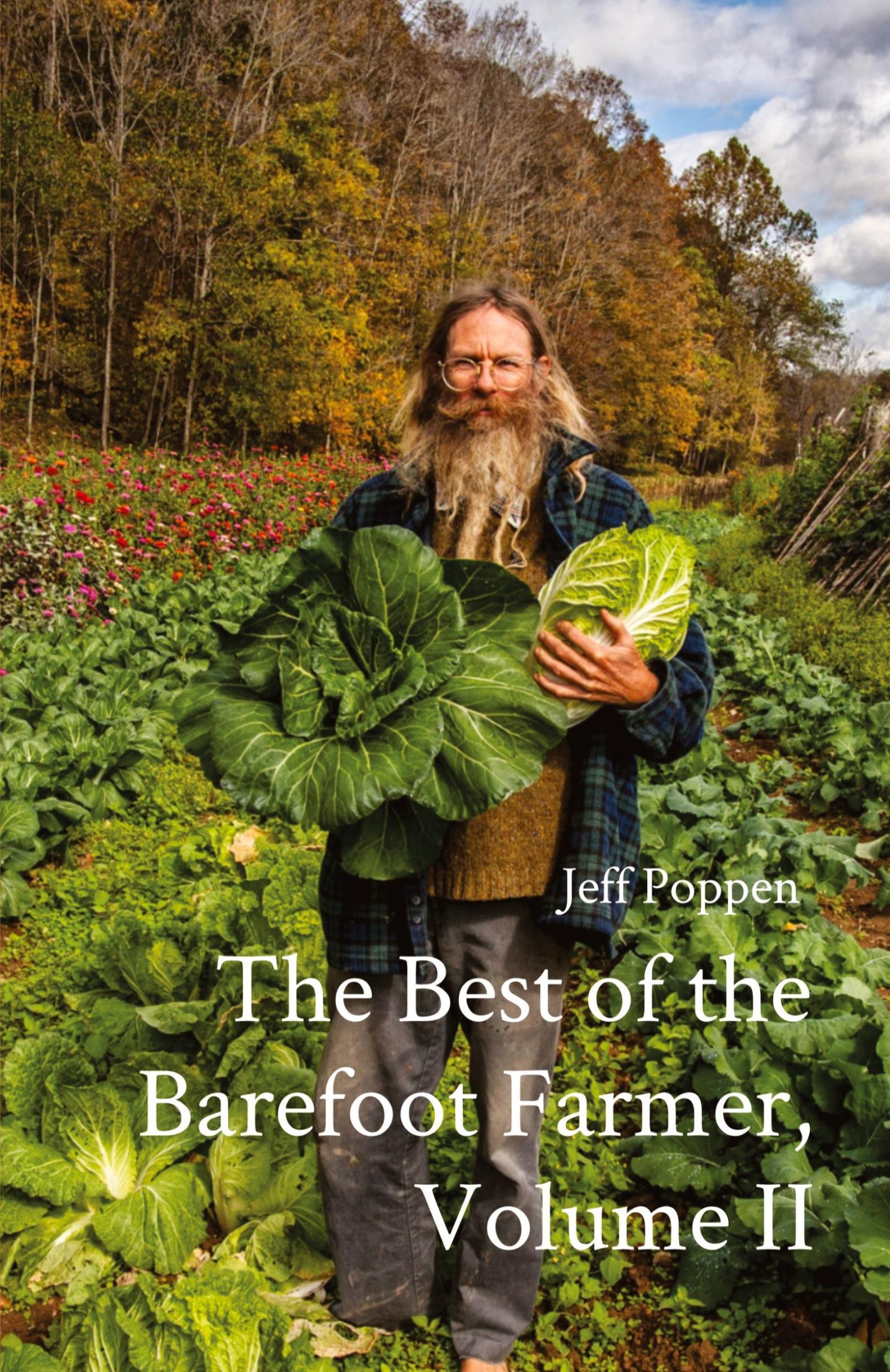 Cover: 9780578943831 | The Best of the Barefoot Farmer, Volume II | Jeff Poppen | Taschenbuch