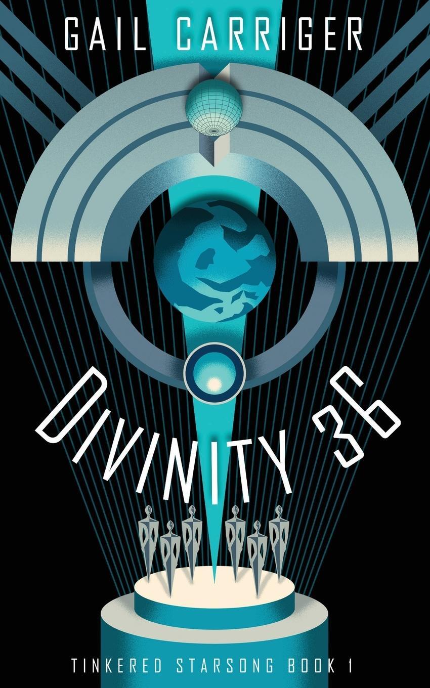 Cover: 9781944751364 | Divinity 36 | Tinkered Starsong Book 1 | Gail Carriger | Taschenbuch