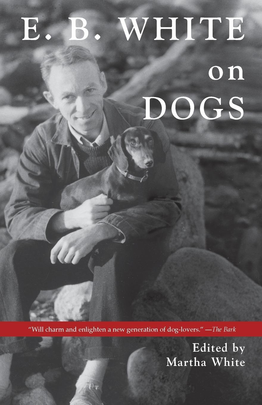 Cover: 9781684752287 | E.B. White on Dogs | Martha White | Taschenbuch | Paperback | Englisch