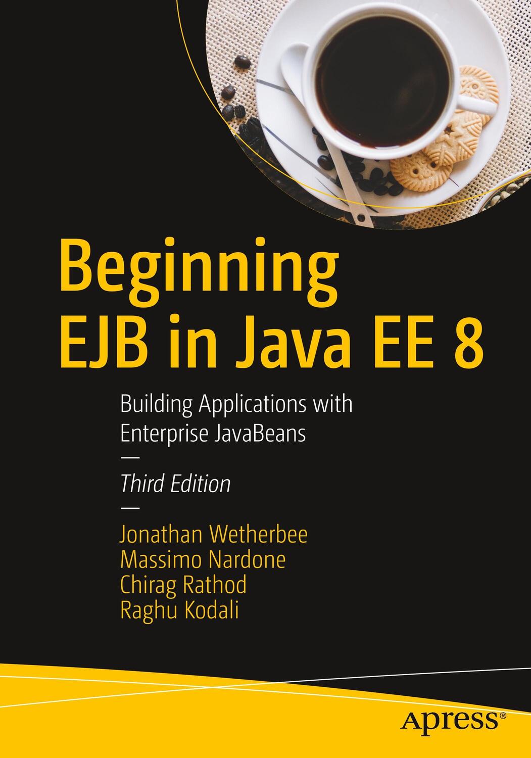 Cover: 9781484235720 | Beginning EJB in Java EE 8 | Jonathan Wetherbee (u. a.) | Taschenbuch
