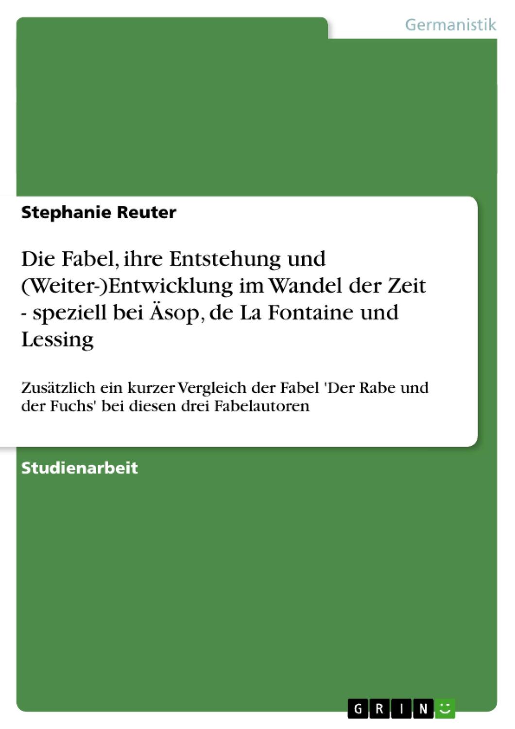 Cover: 9783638862745 | Die Fabel, ihre Entstehung und (Weiter-)Entwicklung im Wandel der...