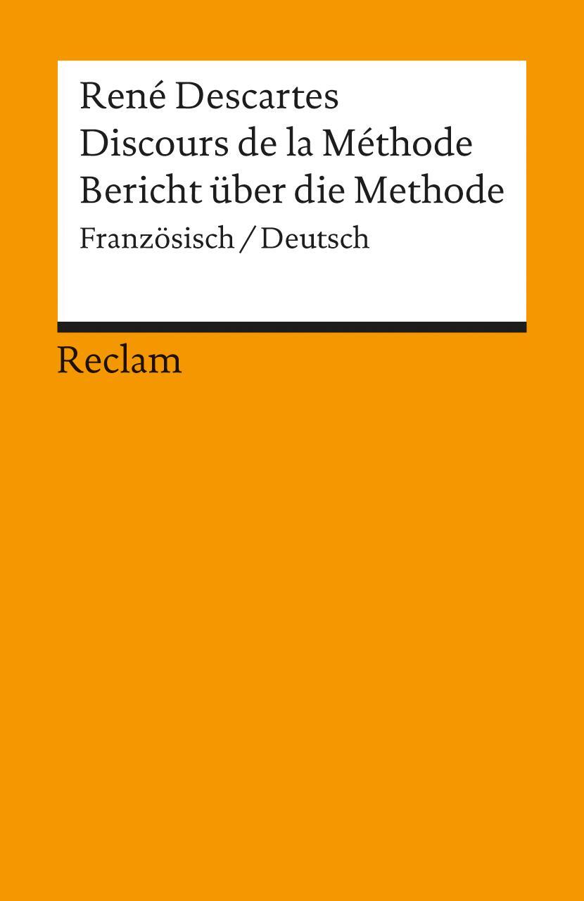 Cover: 9783150181003 | Bericht über die Methode. Discours de la Methode | Rene Descartes