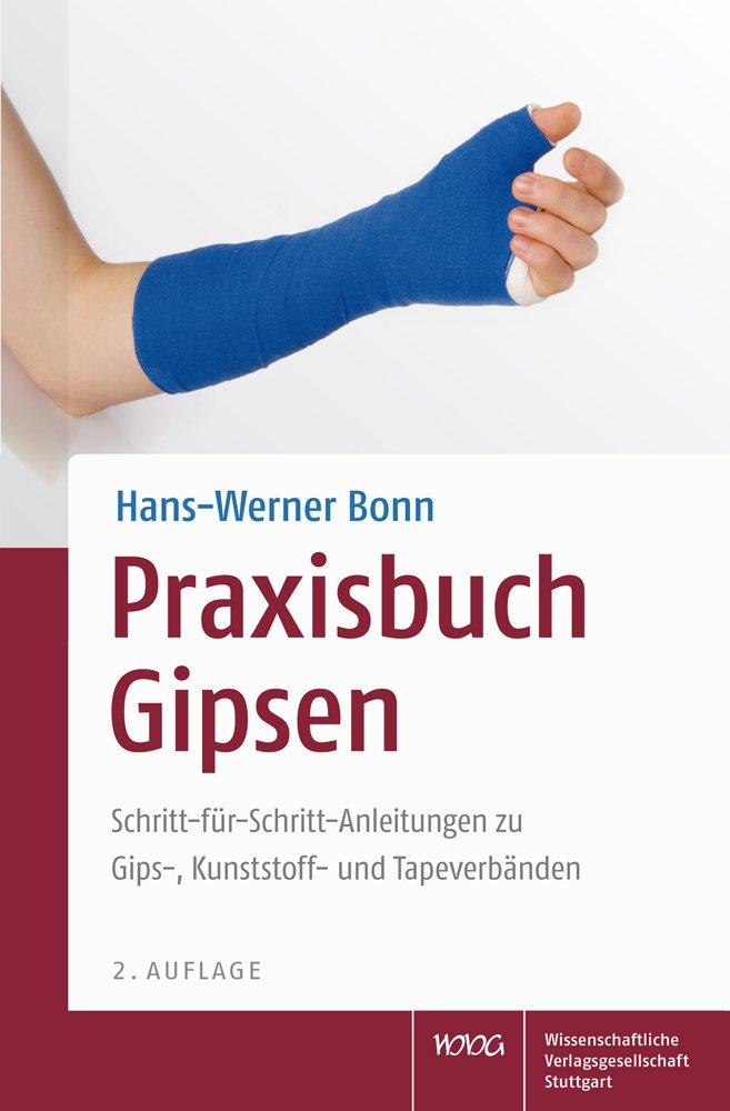 Cover: 9783804730489 | Praxisbuch Gipsen | Hans-Werner Bonn | Taschenbuch | XII | Deutsch