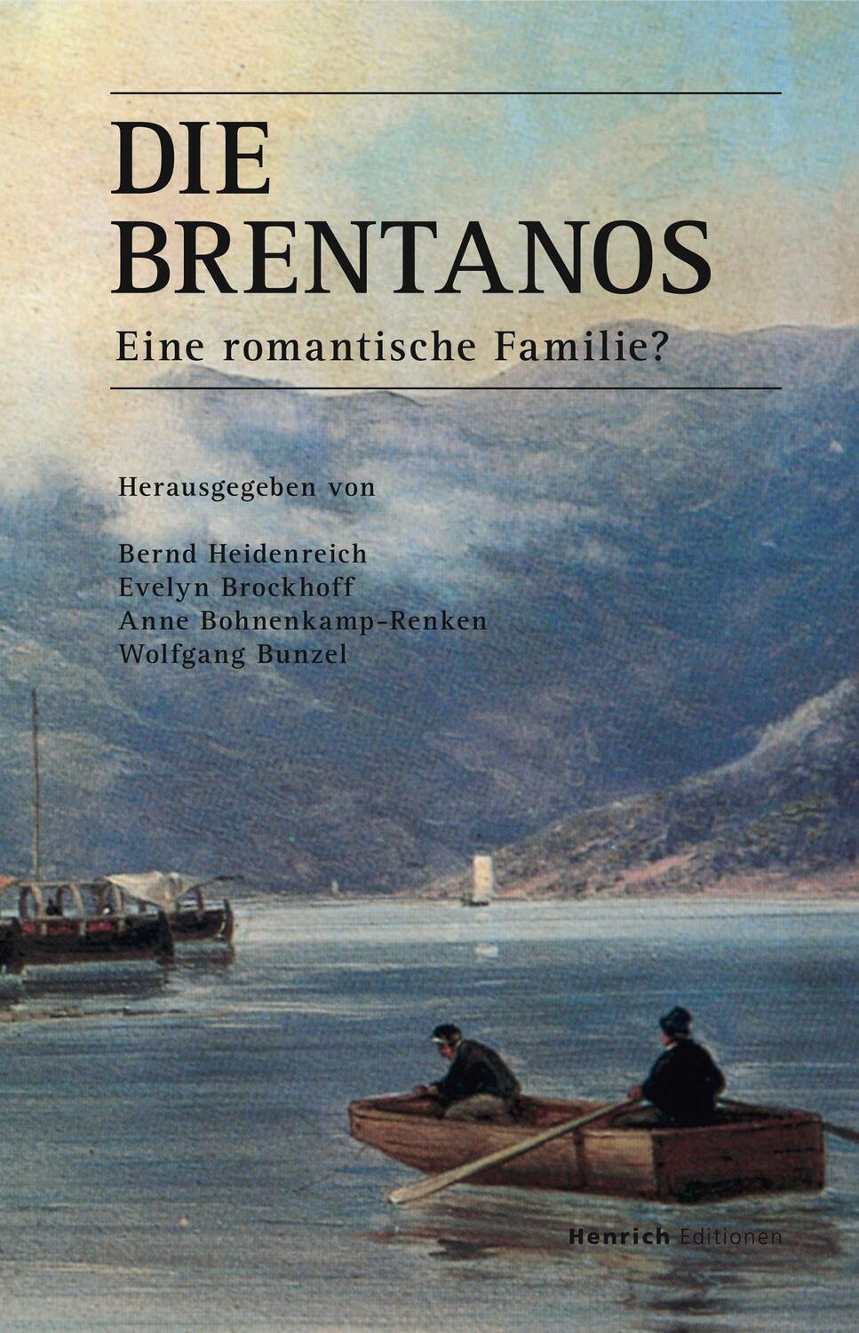 Cover: 9783943407693 | Die Brentanos | Eine romantische Familie? | Bernd Heidenreich (u. a.)