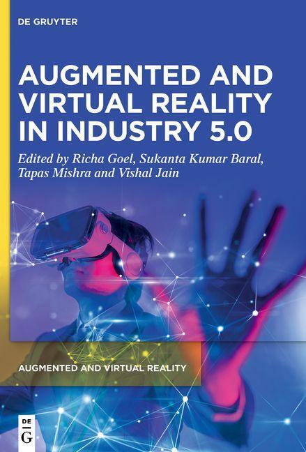 Cover: 9783110789997 | Augmented and Virtual Reality in Industry 5.0 | Richa Goel (u. a.)