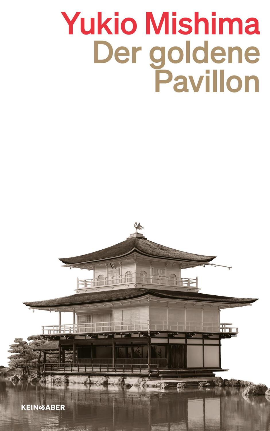 Cover: 9783036961576 | Der Goldene Pavillon | Yukio Mishima | Taschenbuch | Deutsch | 2023