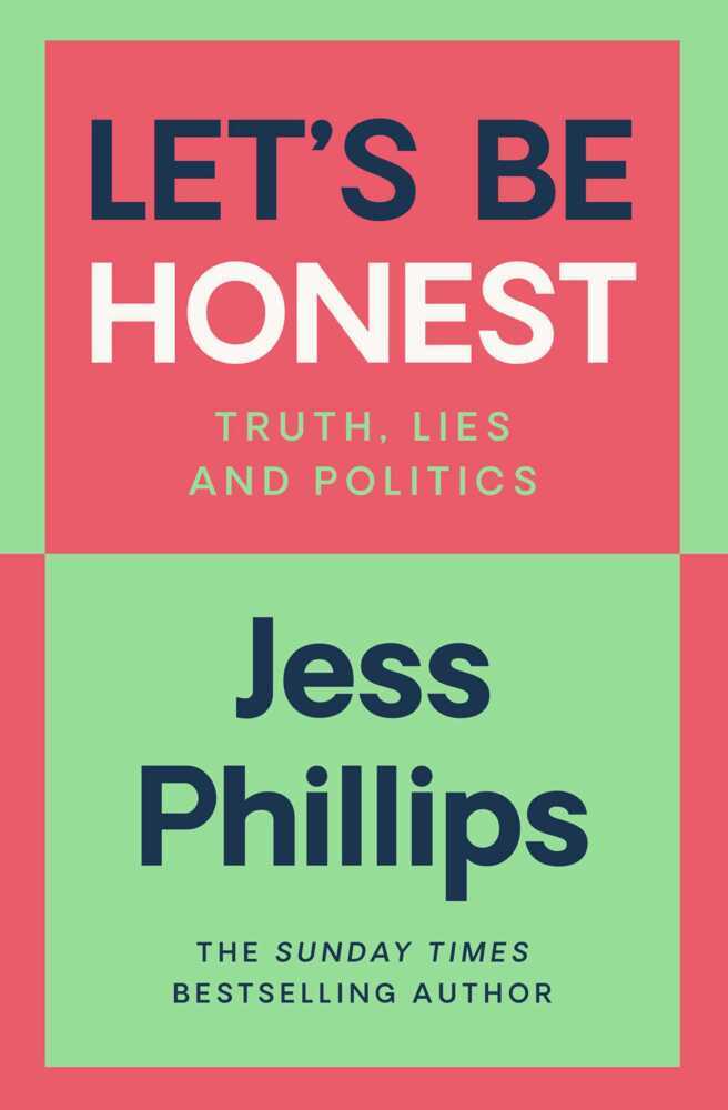 Cover: 9781398500938 | Let's Be Honest | Jess Phillips | Buch | Hardback | 256 S. | Englisch