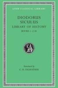 Cover: 9780674993075 | Library of History, Volume I | Books 1-2.34 | Diodorus Siculus | Buch