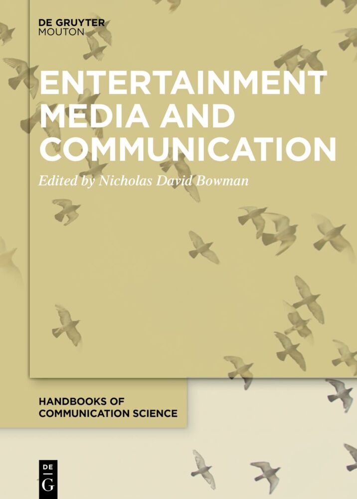 Cover: 9783110792812 | Entertainment Media and Communication | Nicholas David Bowman | Buch