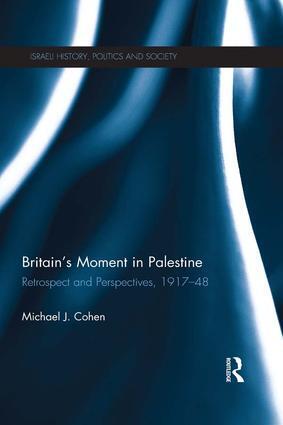 Cover: 9781138193888 | Britain's Moment in Palestine | Retrospect and Perspectives, 1917-1948