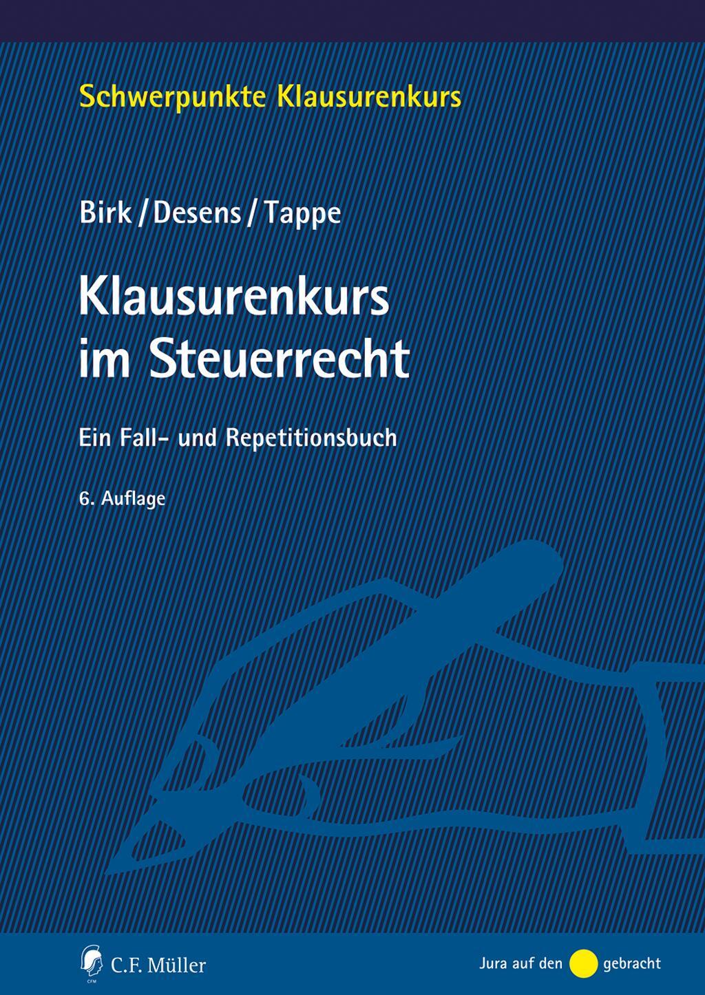 Cover: 9783811455344 | Klausurenkurs im Steuerrecht | Ein Fall- und Repetitionsbuch | Buch