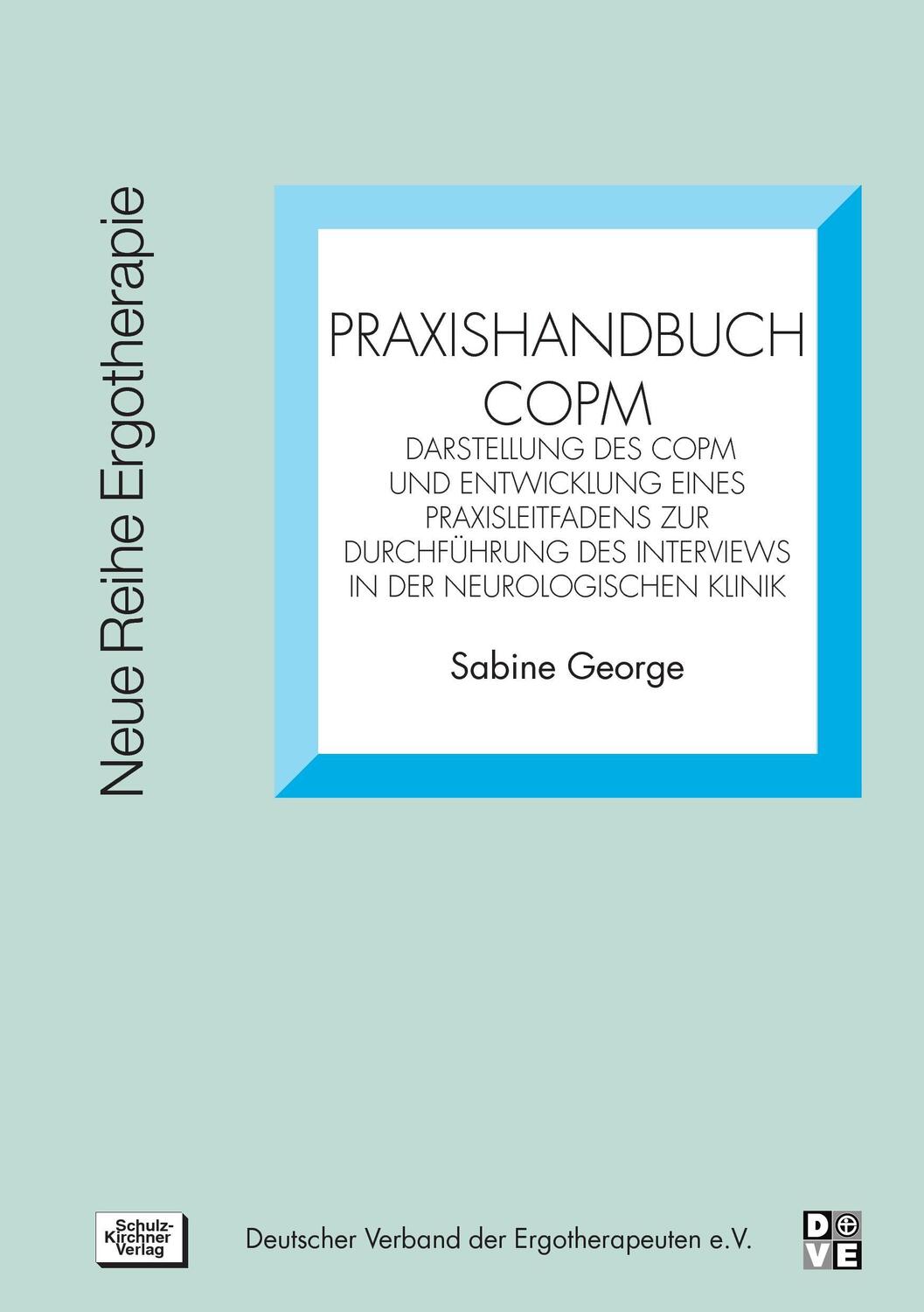 Cover: 9783824805037 | Praxishandbuch COPM | Sabine George | Taschenbuch | Schulz-Kirchner