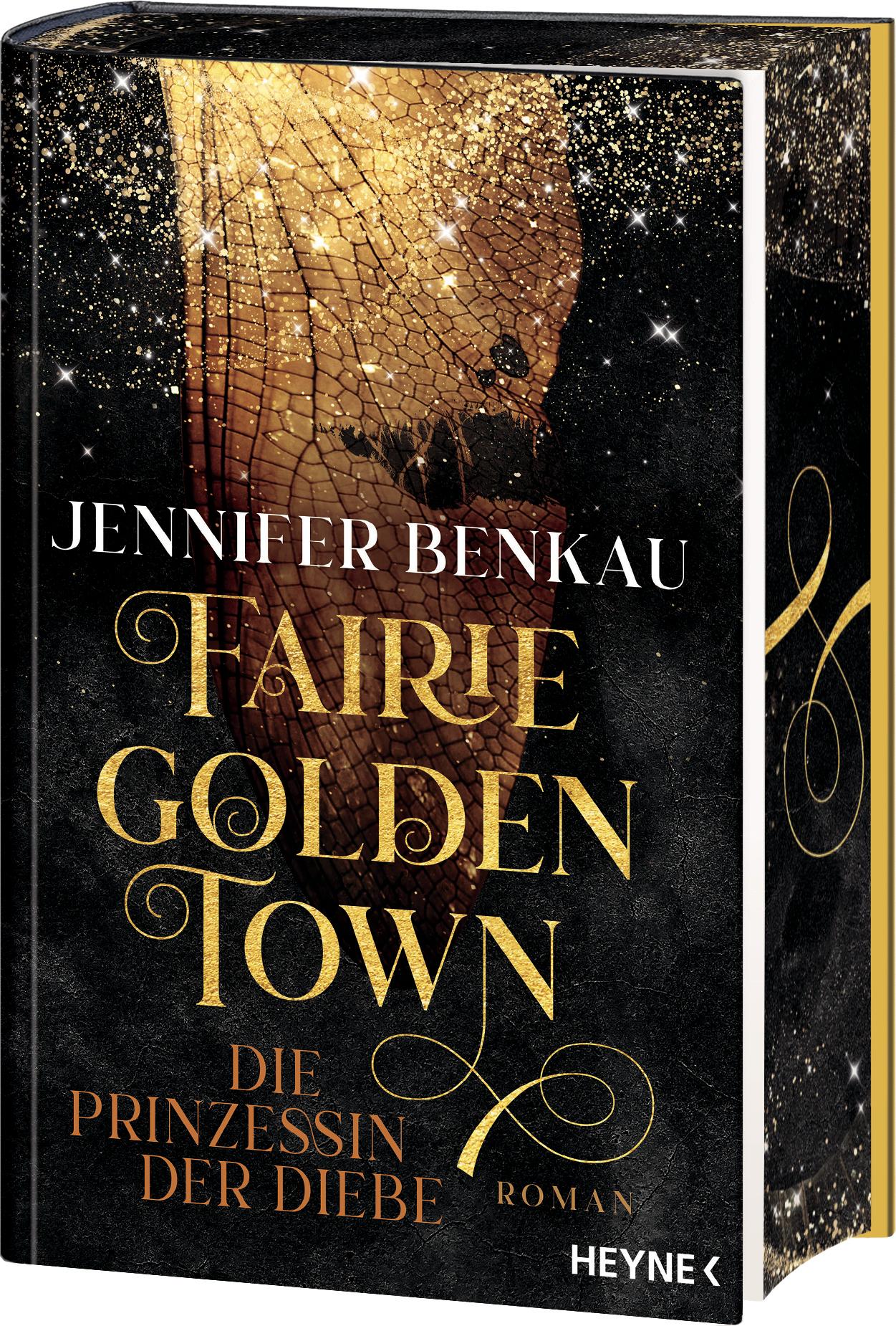 Cover: 9783453274891 | Fairiegolden Town - Die Prinzessin der Diebe | Jennifer Benkau | Buch