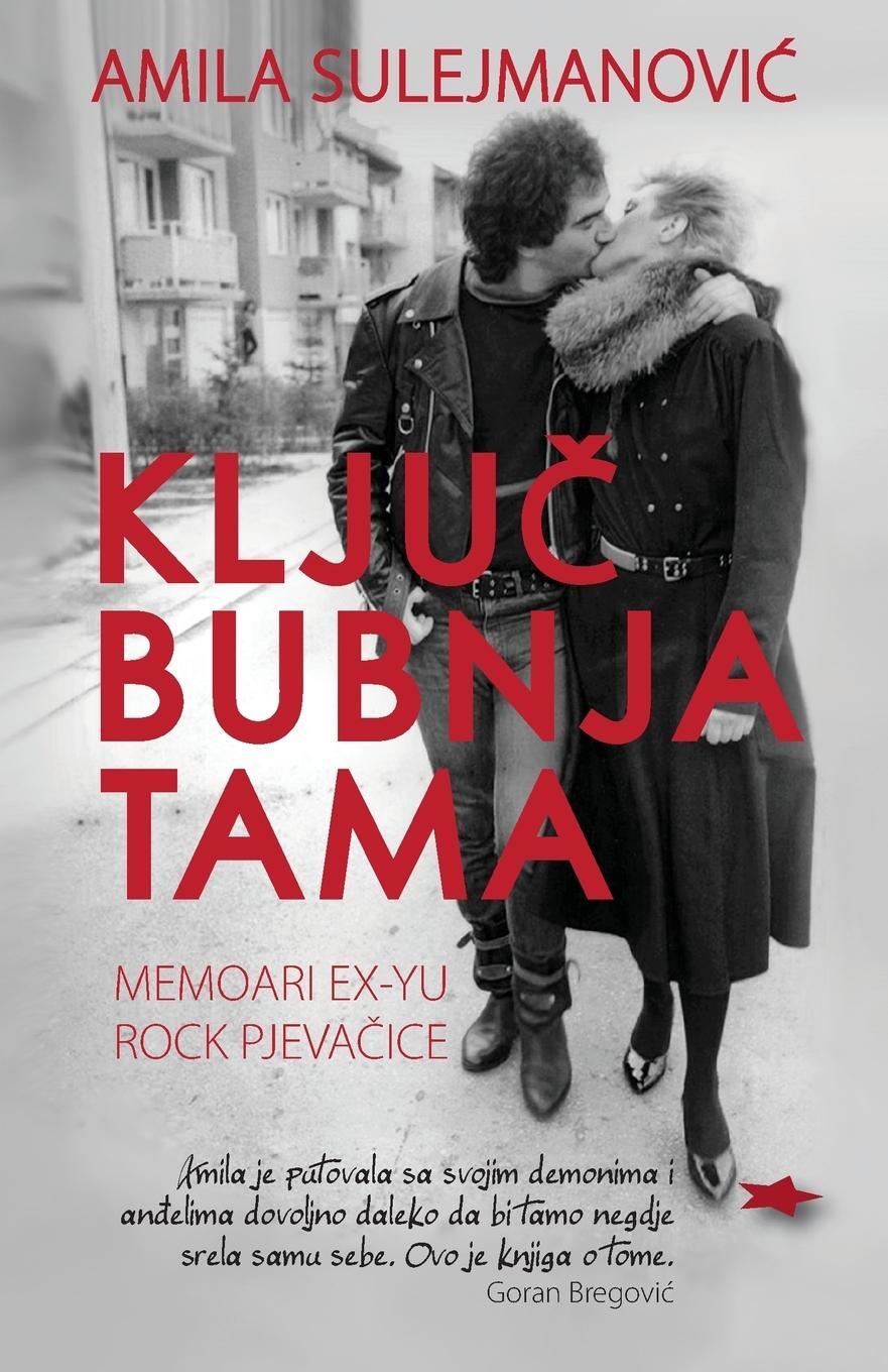 Cover: 9781999970703 | KLJU¿ BUBNJA TAMA | Amila Sulejmanovic | Taschenbuch | Paperback | ?