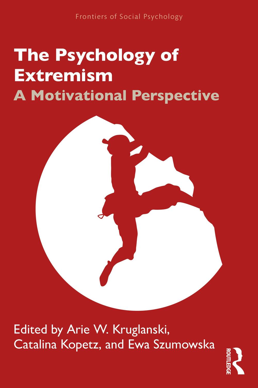 Cover: 9780367467609 | The Psychology of Extremism | A Motivational Perspective | Taschenbuch