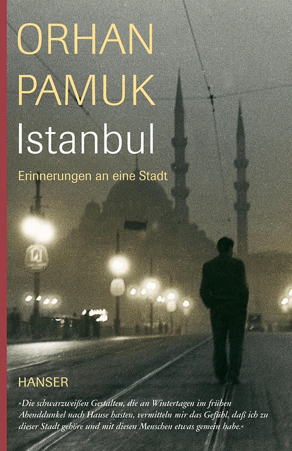 Cover: 9783446208261 | Istanbul | Erinnerungen an eine Stadt | Orhan Pamuk | Buch | Deutsch