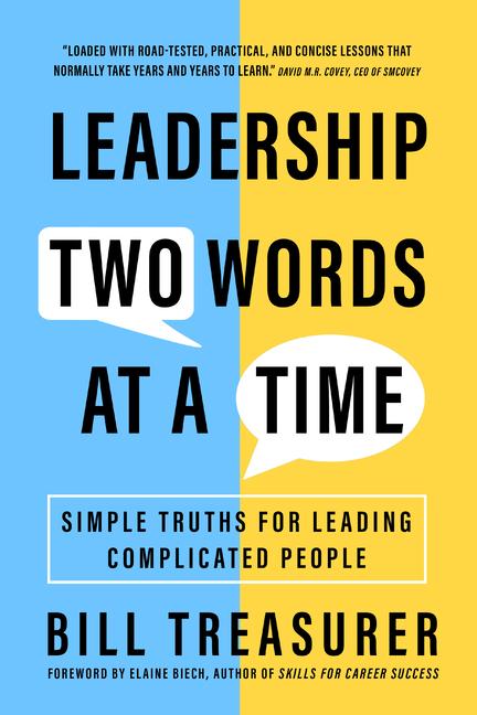 Cover: 9781523003174 | Leadership Two Words at a Time: Simple Truths for Leading...