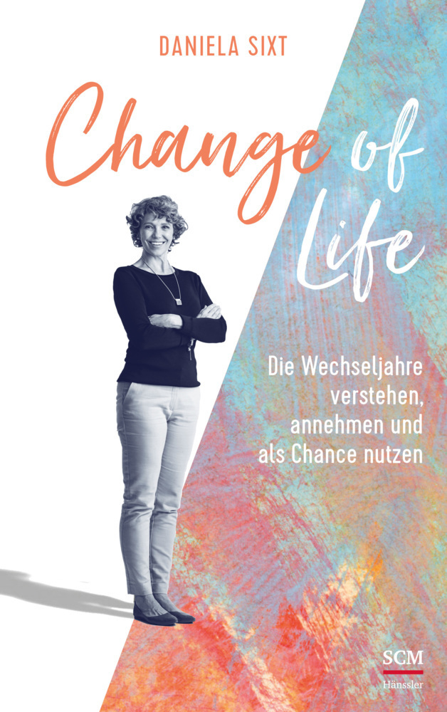 Cover: 9783775160513 | Change of Life | Daniela Sixt | Taschenbuch | 272 S. | Deutsch | 2021