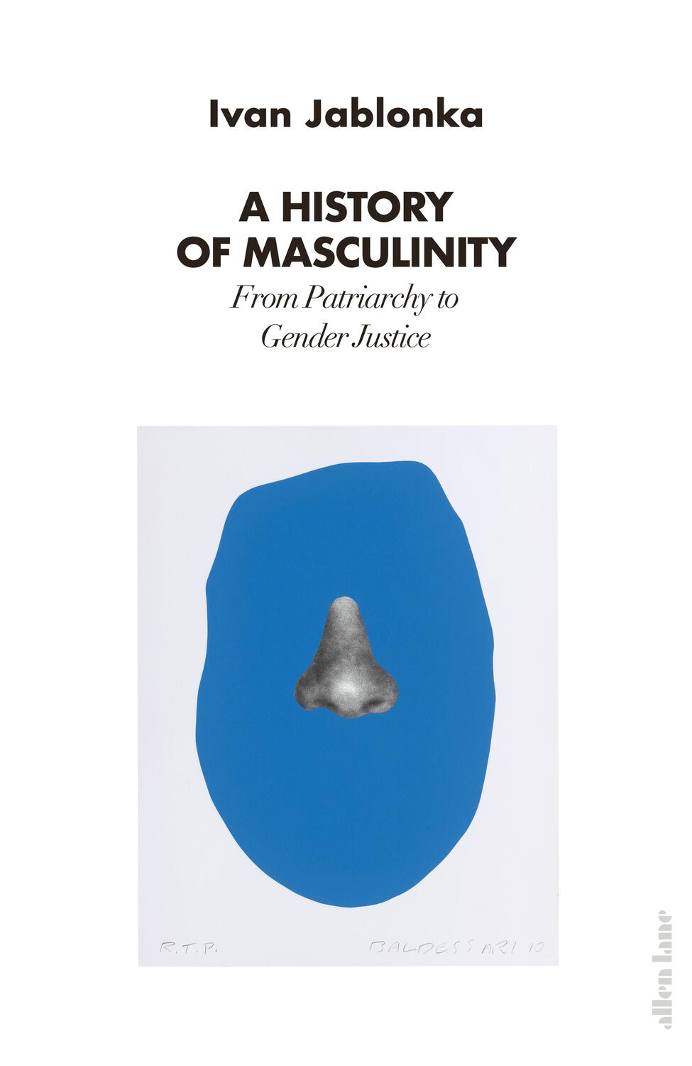 Cover: 9780241458792 | A History of Masculinity | From Patriarchy to Gender Justice | Buch