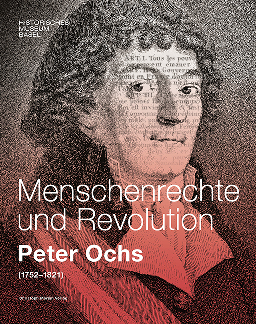 Cover: 9783856169466 | Menschenrechte und Revolution - Peter Ochs (1752-1821) | Basel (u. a.)