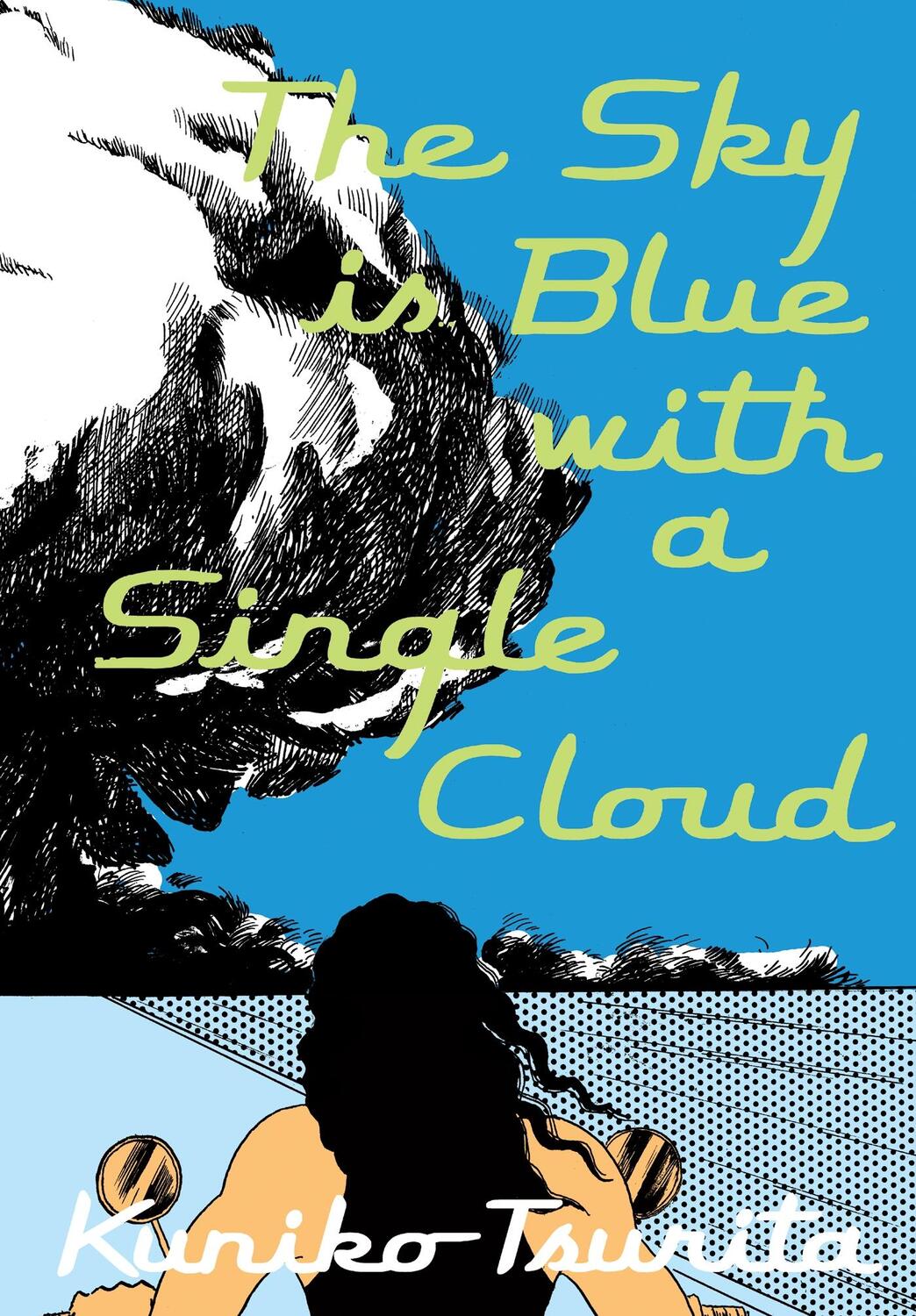 Cover: 9781770463981 | The Sky is Blue with a Single Cloud | Tsurita Kuniko | Taschenbuch