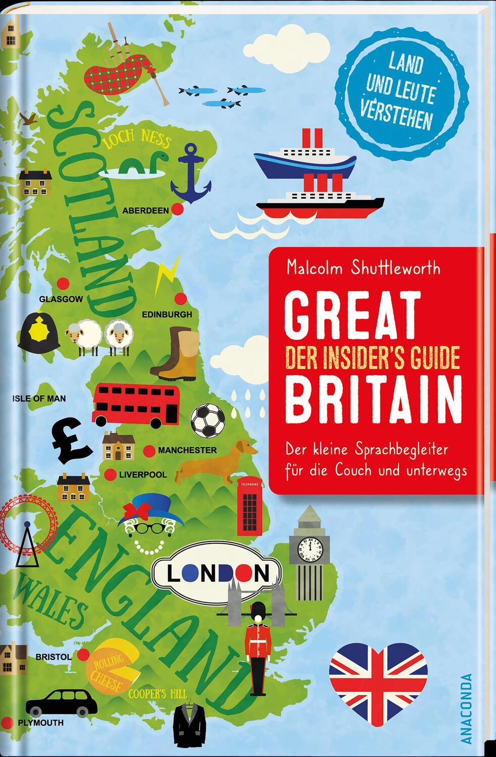 Bild: 9783730612101 | Great Britain. Der Insider's Guide - Der kleine Sprachbegleiter für...