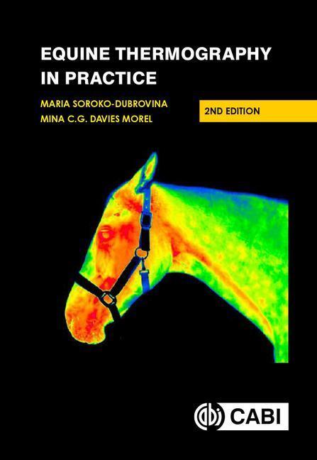 Cover: 9781800622890 | Equine Thermography in Practice | Maria Soroko-Dubrovina (u. a.)