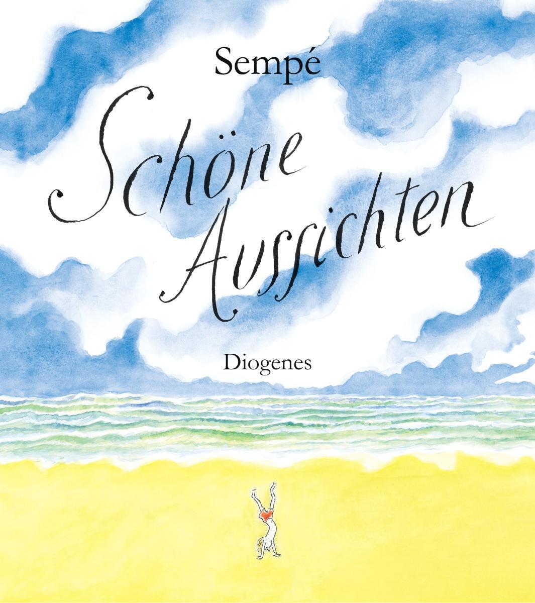 Cover: 9783257020724 | Schöne Aussichten | Jean-Jacques Sempe | Buch | Diogenes Kunstbücher