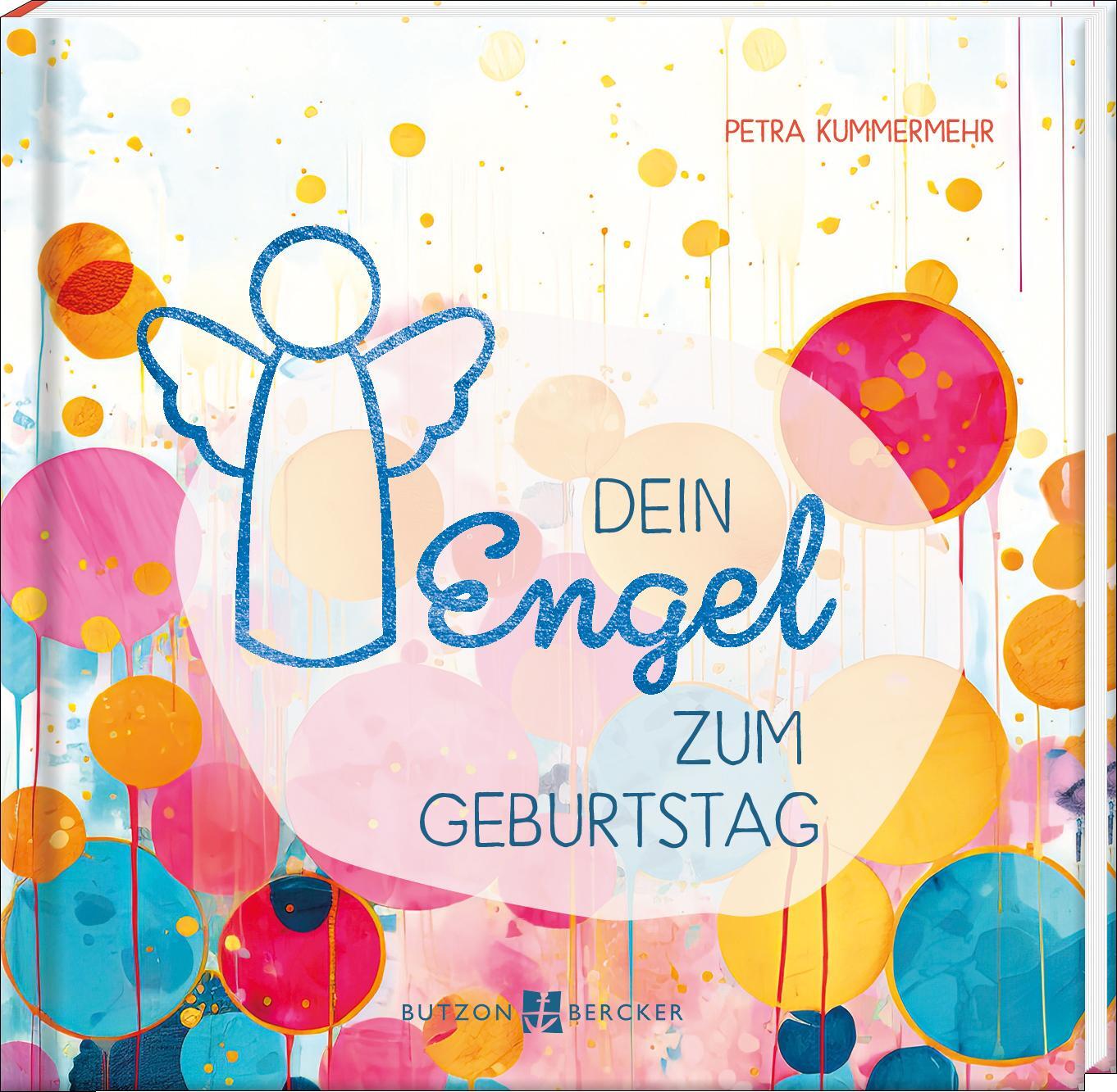 Cover: 9783766636546 | Dein Engel zum Geburtstag | Petra Kummermehr | Buch | 48 S. | Deutsch