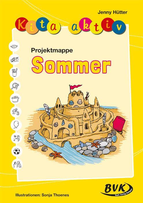 Cover: 9783867403870 | Kita aktiv "Projektmappe Sommer" | Jenny Hütter | Taschenbuch | 64 S.