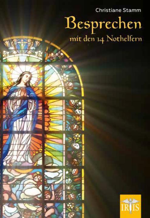 Cover: 9783890607566 | Besprechen | mit den 14 Nothelfern | Christiane Stamm | Taschenbuch