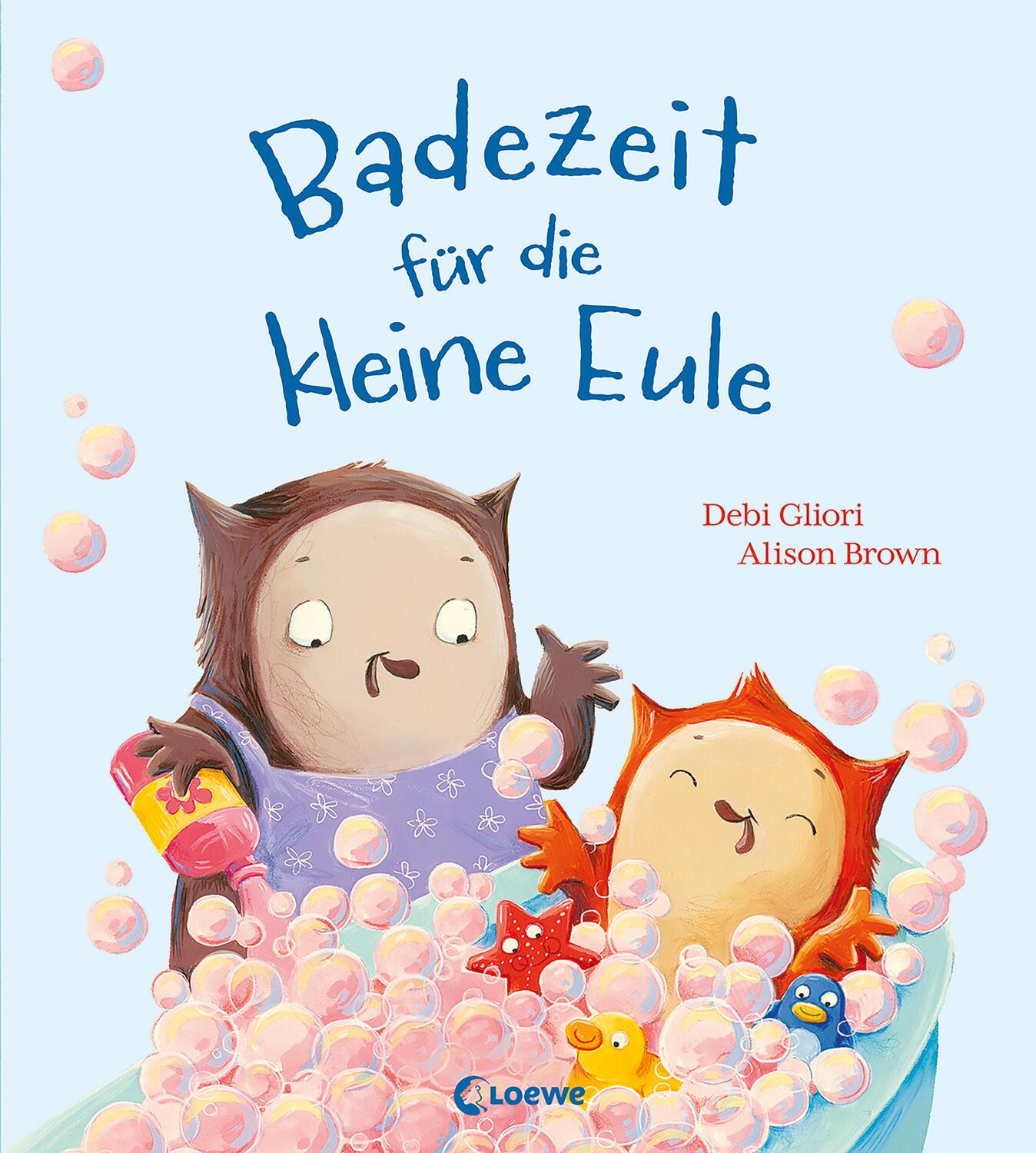 Cover: 9783743213081 | Badezeit für die kleine Eule | Debi Gliori | Buch | Deutsch | 2022