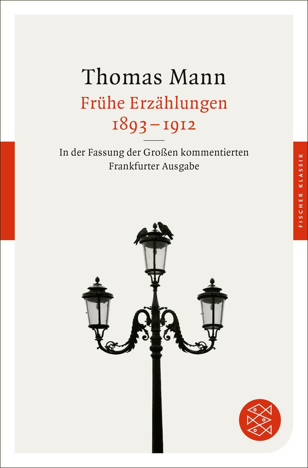 Cover: 9783596904051 | Frühe Erzählungen 1893-1912 | Thomas Mann | Taschenbuch | 610 S.