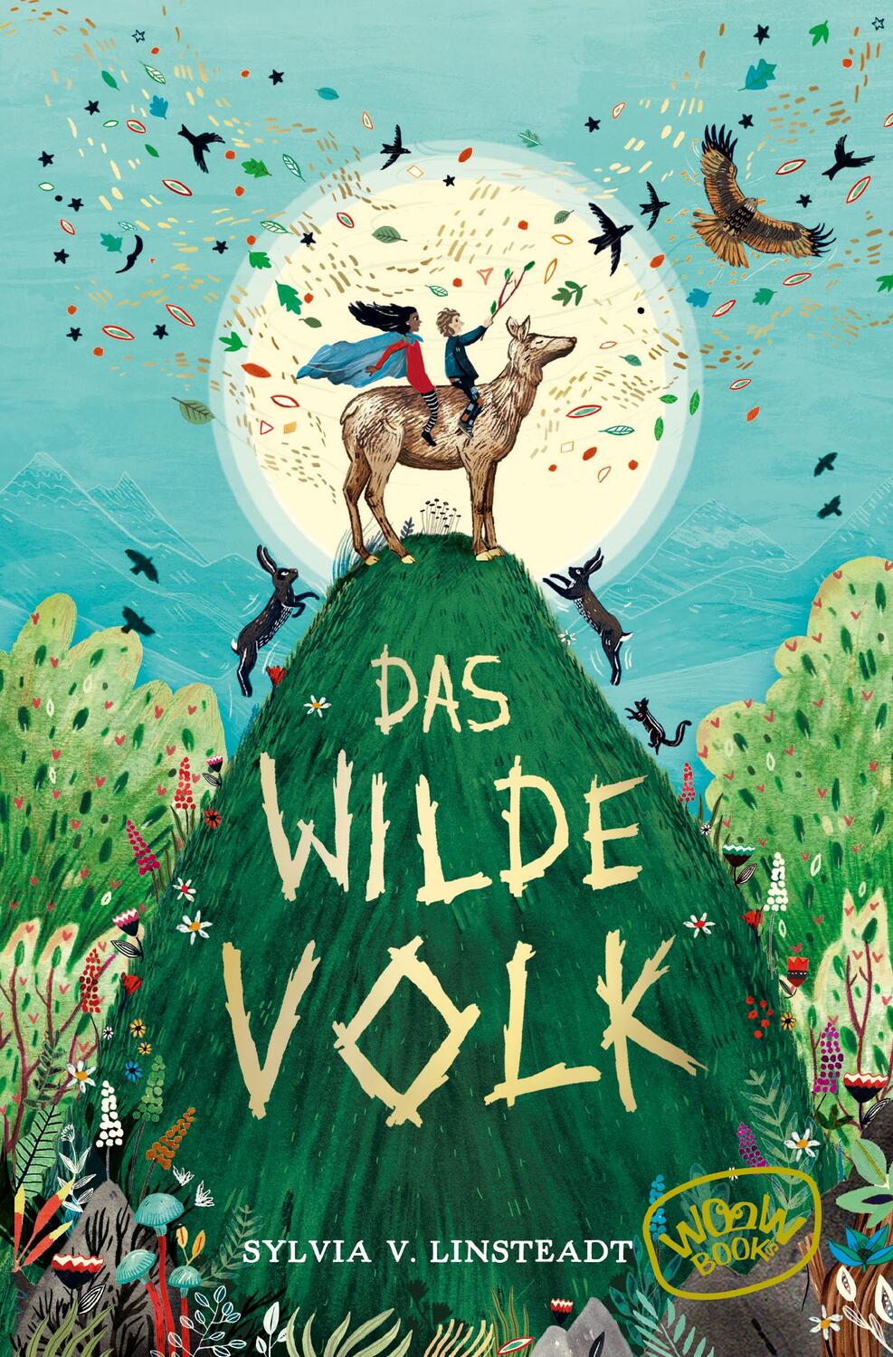Cover: 9783961771158 | Das Wilde Volk | Sylvia V. Linsteadt | Taschenbuch | 448 S. | Deutsch