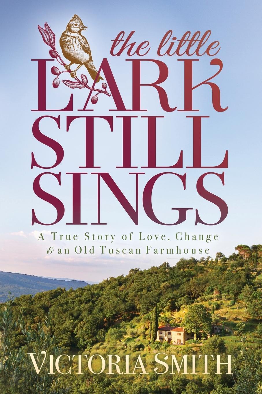 Cover: 9781631952197 | The Little Lark Still Sings | Victoria Smith | Taschenbuch | Paperback